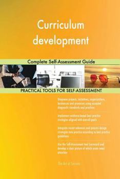 Paperback Curriculum development Complete Self-Assessment Guide Book