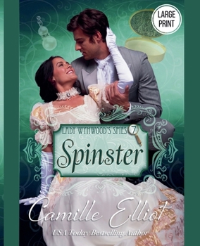 Paperback Lady Wynwood's Spies, Volume 7: Spinster (Large Print) Book