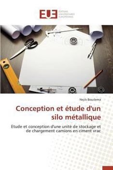 Paperback Conception Et Étude d'Un Silo Métallique [French] Book