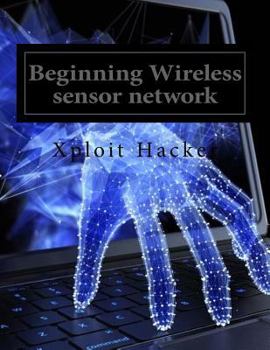 Paperback Beginning Wireless Sensor Network: Arduino and Raspberry Book