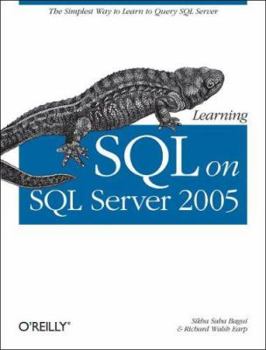 Paperback Learning SQL on SQL Server 2005: Book