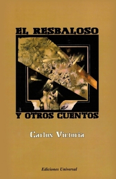 Paperback El Resbaloso Y Otros Cuentos [Spanish] [Large Print] Book
