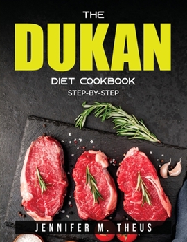 Paperback The Dukan Diet Cookbook: Step-by-step Book