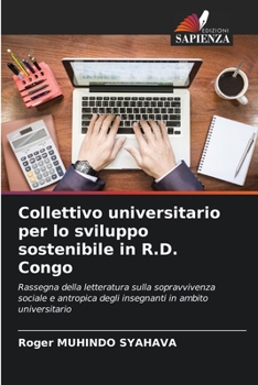 Paperback Collettivo universitario per lo sviluppo sostenibile in R.D. Congo [Italian] Book