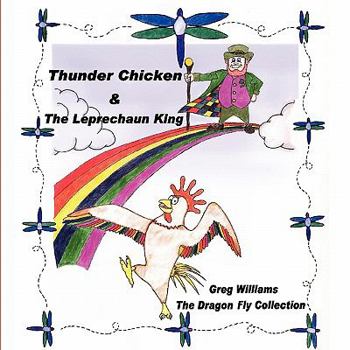 Paperback Thunder Chicken and the Leprechaun King Book