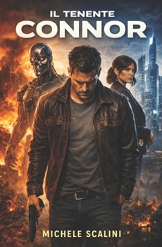 Il tenente Connor (Avventura) (Italian Edition)