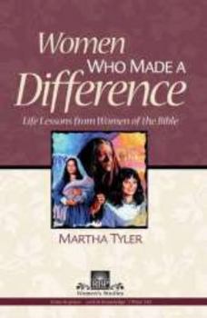 Paperback Women Who Made a Difference: Life Lessons from Women of the Bible Book