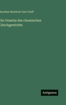 Die Gesetze des chemischen Gleichgewichts (German Edition)