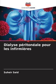 Paperback Dialyse péritonéale pour les infirmières [French] Book