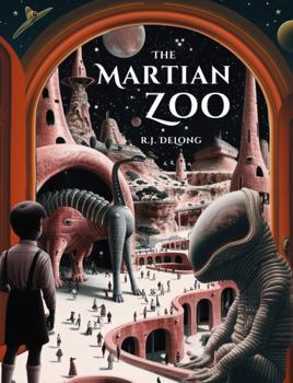 The Martian Zoo: Blast Off in a Moon UFO for a Space Exploration Safari Adventure to Discover Mythical Creatures and Alien Animals for a Fantasy Zoo on Mars - The Perfect Gift for Kids of All Ages