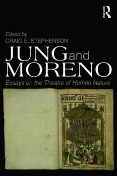 Paperback Jung and Moreno: Essays on the theatre of human nature Book