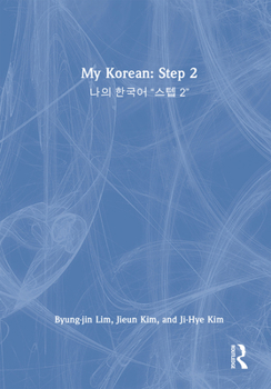 Hardcover My Korean: Step 2: &#45208;&#51032; &#54620;&#44397;&#50612; "&#49828;&#53597; 2" Book