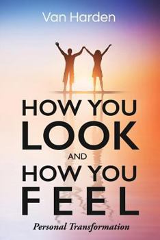 Paperback How You Look and How You Feel Book