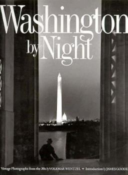 Hardcover Washington by Night: Vintage Photographs from the 30's Book