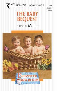 The Baby Bequest - Book #1 of the Brewster Baby Boom