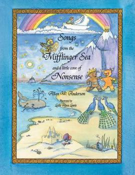 Paperback Songs from the Mifflinger Sea and a Little Cove of Nonsense Book