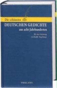 Hardcover Die schönsten deutschen Gedichte aus 8 Jahrhunderten [German] Book