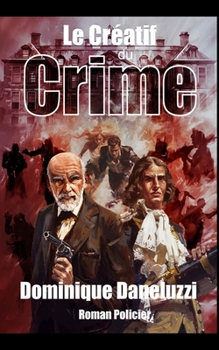 Paperback Le créatif du crime [French] Book