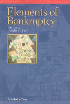 Paperback The Elements of Bankruptcy Book