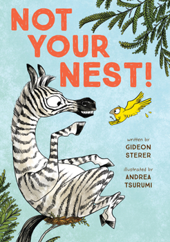 Hardcover Not Your Nest! Book