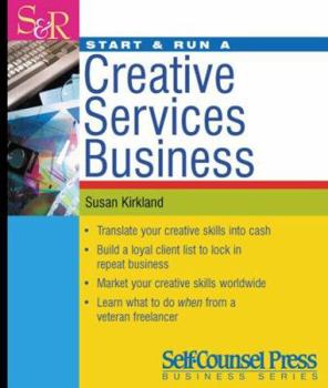Paperback Start & Run a Creative Services Business Book