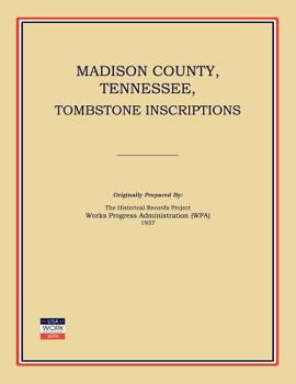 Paperback Madison County, Tennessee, Tombstone Inscriptions Book