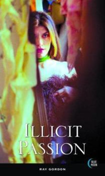 Paperback Illicit Passion Book