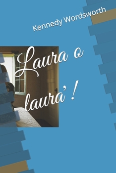 Paperback Laura o laura'! Book