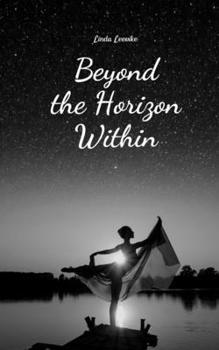 Paperback Beyond the Horizon Within Book