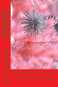 Paperback The bladesword guide to father xmas's reindeer Book