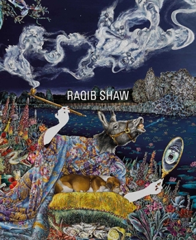 Paperback Raqib Shaw: Reinventing the Old Masters Book