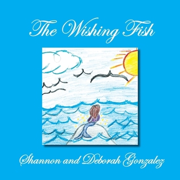 Paperback The Wishing Fish Book