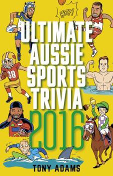 Paperback Ultimate Aussie Sports Trivia 2016 Book