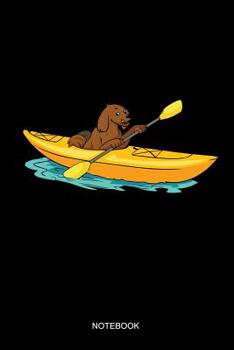Notebook: Liniertes Notizbuch - Kanu Fahren Hund Kajak Paddel Kanusport Retro Vintage Boot Geschenk