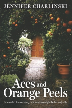 Paperback Aces and Orange Peels Book