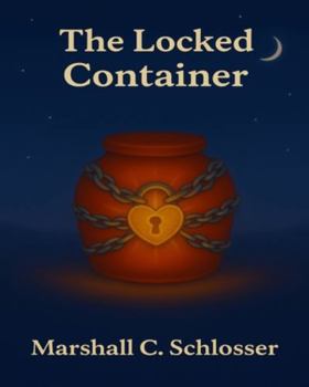 The Locked Container (The Container)
