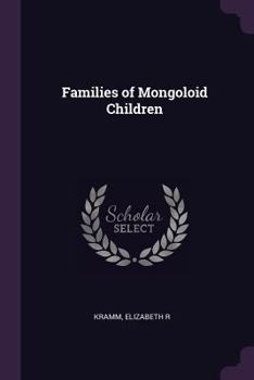 Paperback Families of Mongoloid Children Book