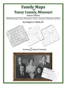 Paperback Family Maps of Taney County, Missouri Book