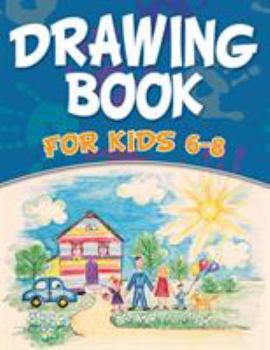 Paperback Drawing Book For Kids 6-8 Book
