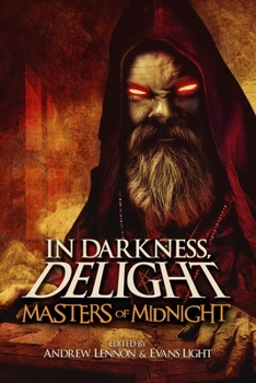 Paperback In Darkness, Delight: Masters of Midnight Book