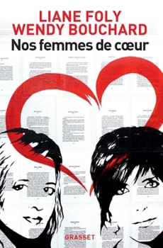 Paperback Nos femmes de coeur [French] Book