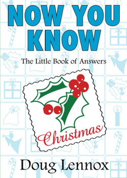 Paperback Now You Know Christmas: The Little Book of Answers Book