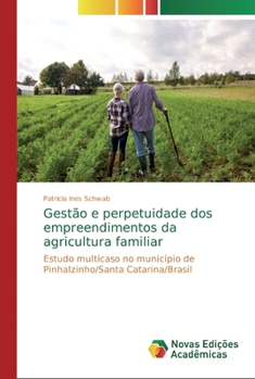 Paperback Gestão e perpetuidade dos empreendimentos da agricultura familiar [Portuguese] Book