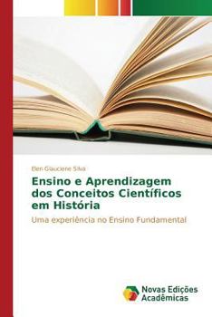 Paperback Ensino e Aprendizagem dos Conceitos Científicos em História [Portuguese] Book