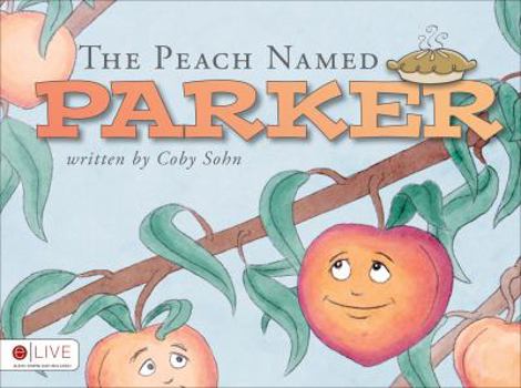 Paperback The Peach Named Parker Book
