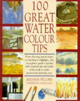 Board book 100 Great Watercolour Tips Book