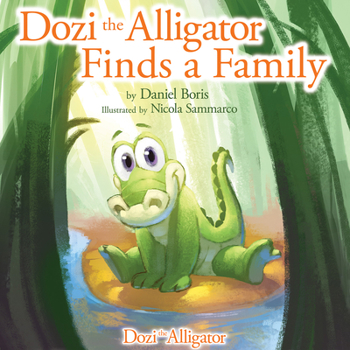 Hardcover Dozi the Alligator Finds a Family Book