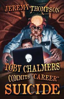 Paperback Toby Chalmers Commits "Career" Suicide Book