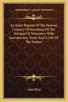 An Exact Reprint Of The Famous Century Of Inventions
