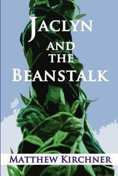 Paperback Jaclyn and the Beanstalk Book